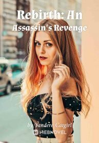 Rebirth: An Assassin's Revenge